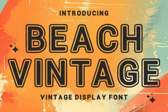 Beach Vintage: A Display Font for Editorial Charm