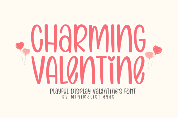 Charming Valentine: A Cute Display Font for Crafters