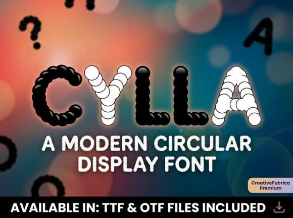 Cylla: A Playful Display Font with Tactile Warmth