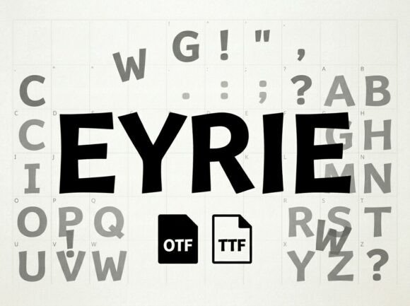 Eyrie: A Display Font That Commands Attention—Thoughtfully