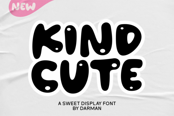 Kind Cute Font: A Sweet Display Typeface for Memorable Branding