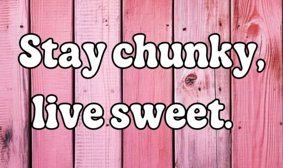 Meet Stay Chunky Live Sweet: A Bold & Playful Display Font