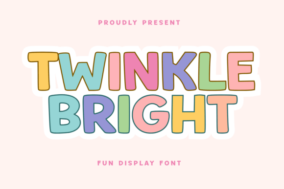 Twinkle Bright: A Cheerful Display Font That Makes Small Brands Shine